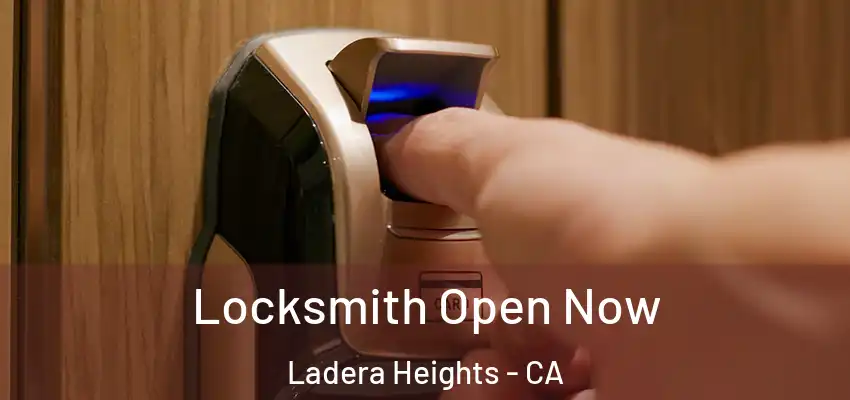  Locksmith Open Now Ladera Heights - CA