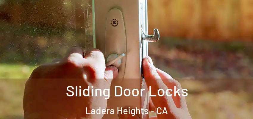  Sliding Door Locks Ladera Heights - CA